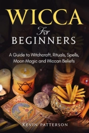 Wicca For Beginners