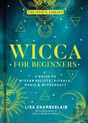 Wicca For Beginners