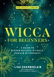 Wicca For Beginners