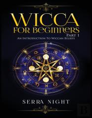 Wicca For Beginners