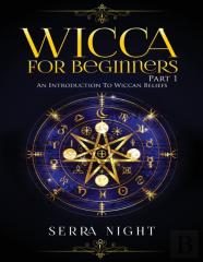 Wicca For Beginners