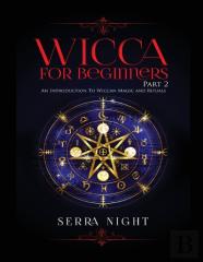 Wicca For Beginners