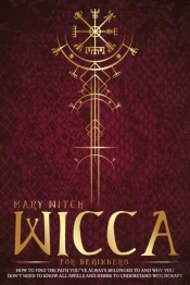 Wicca For Beginners