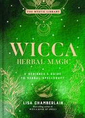 Wicca Herbal Magic