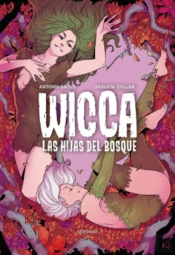 Bertrand.pt - Wicca. Las Hijas Del Bosque