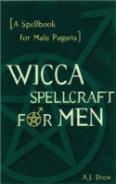 Wicca Spellcraft For Men