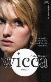 Wicca - T.3 - L'Appel