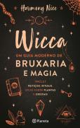 Wicca - Um Guia Moderno de Bruxaria e Magia