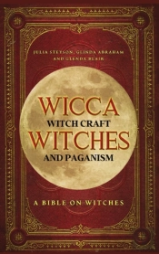 Wicca, Witch Craft, Witches And Paganism Hardback Version