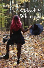 Wicked And Whimsical