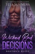 Wicked Bad Decisions