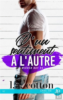 Bertrand.pt - Wicked Bay T.5 : D'Un Sentiment À L'Autre
