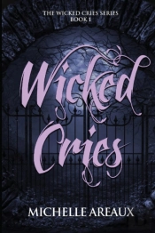Wicked Cries