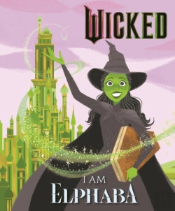 Bertrand.pt - Wicked: I Am Elphaba