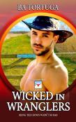 Wicked In Wranglers