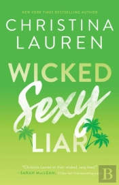 Wicked Sexy Liar