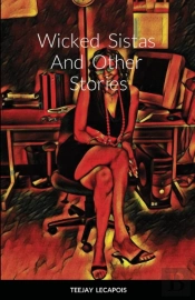 Wicked Sistas And Other Stories