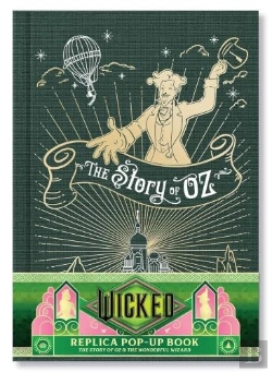 Bertrand.pt - Wicked: The Story Of Oz & The Wonderful Wizard: Replica Pop-Up