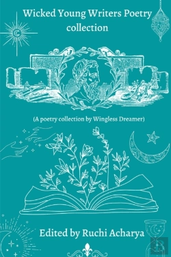 Bertrand.pt - Wicked Young Writers Poetry Collection