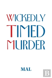 Wickedly Timed Murder