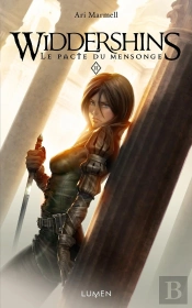 Widdershins T.2 - Le Pacte Du Mensonge