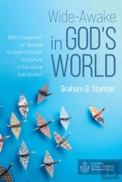 Wide-Awake In God'S World