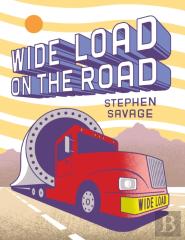 Wide Load On The Road