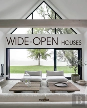 Wide-Open Houses