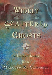Widely Scattered Ghosts
