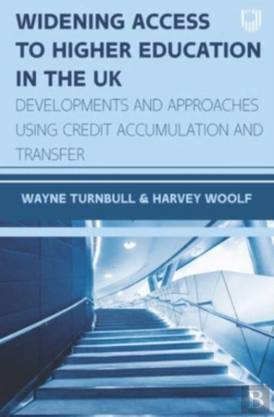 Bertrand.pt - Widening Access To Higher Education In The Uk: Developments And Approach Es Using Credit Accumulation And Transfer 1e