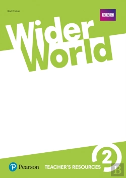 Bertrand.pt - Wider World 2 Teacher'S Resource Book