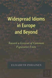 Widespread Idioms In Europe And Beyond