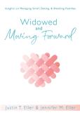 Widowed And Moving Forward