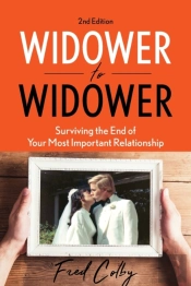 Widower To Widower: Surviving The End Of
