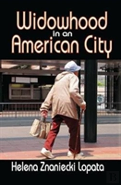 Bertrand.pt - Widowhood In An American City