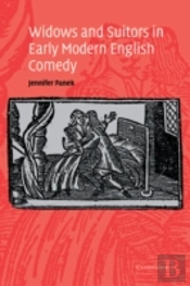 Widows And Suitors In Early Modern English Comedy