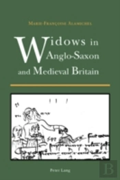 Widows In Anglo-Saxon And Medieval Britain