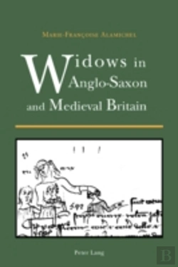Bertrand.pt - Widows In Anglo-Saxon And Medieval Britain