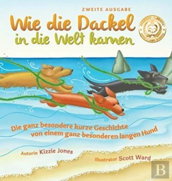 Bertrand.pt - Wie Die Dackel In Die Welt Kamen (Second Edition German/English Bilingual Hard Cover)