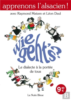 Bertrand.pt - Wie Geth'S ? Apprenons L'Alsacien
