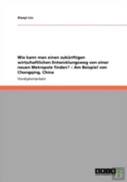 Bertrand.pt - Wie Kann Man Einen Zukanftigen Wirtschaftlichen Entwicklungsweg Von Einer Neuen Metropole Finden? Aã¢Â€Šâ¬