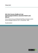 Wie Lost Gustav Radbruch Das Spannungsverhaltnis Zwischen Recht Und Moral?