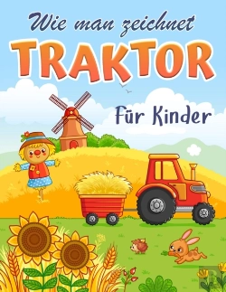 Bertrand.pt - Wie Man Einen Traktor Malt: Wie Man Eine