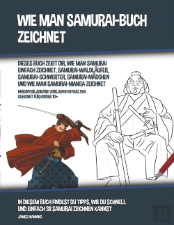 Bertrand.pt - Wie Man Samurai-Buch Zeichnet  Dieses Bu