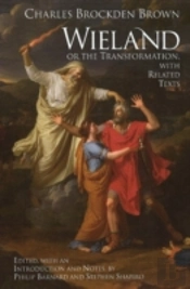 Wieland; Or The Transformation