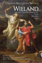 Wieland; Or The Transformation