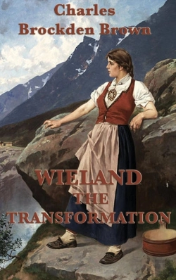Bertrand.pt - Wieland -Or- The Transformation