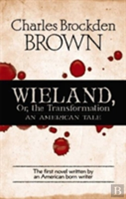 Bertrand.pt - Wieland, Or, The Transformation