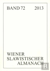 Wiener Slawistischer Almanach Band 72/2013