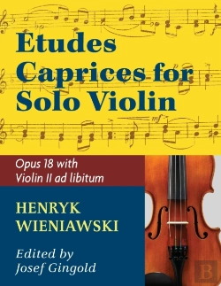 Bertrand.pt - Wieniawski Henryk Etudes Caprices, Op. 18 Violin Solo With Optional 2nd Violin Part - Josef Gingold